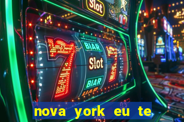 nova york eu te amo filme completo dublado download